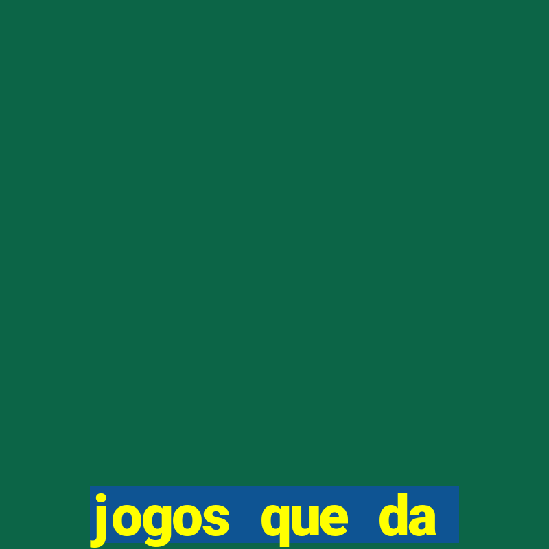 jogos que da dinheiro de verdade via pix